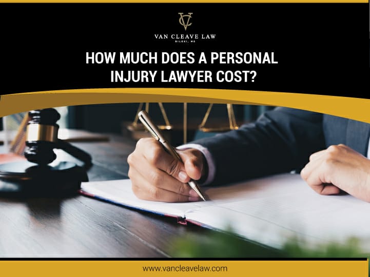 How Much Does a Personal Injury Lawyer Cost?